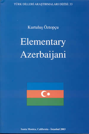 Elementary Azerbaijani by Kurtuluş Öztopçu | Goodreads