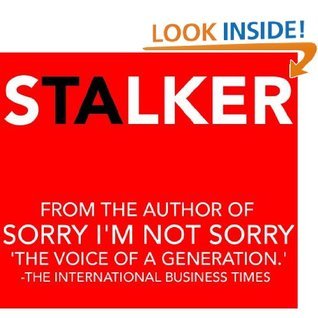 Stalker by @SororityProblem | Goodreads
