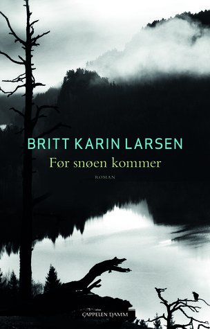 Før snøen kommer