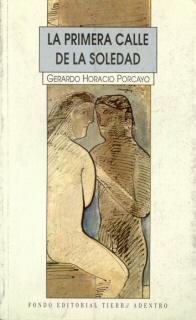 La primera calle de la soledad book cover