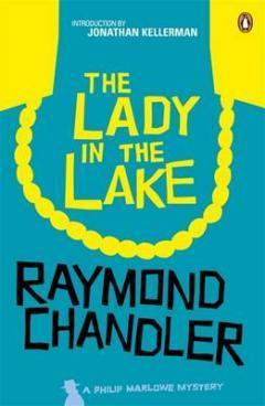 The Lady in the Lake (Philip Marlowe, #4)