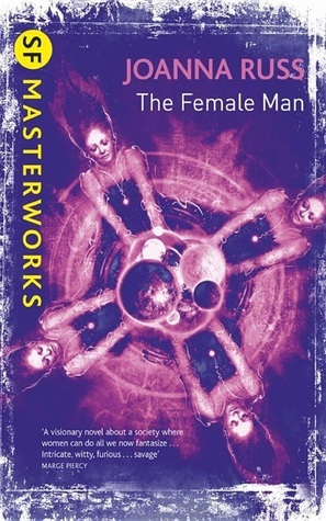 The Female Man (S.F. MASTERWORKS)