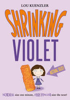 Shrinking Violet (Shrinking Violet, #1) by Lou Kuenzler