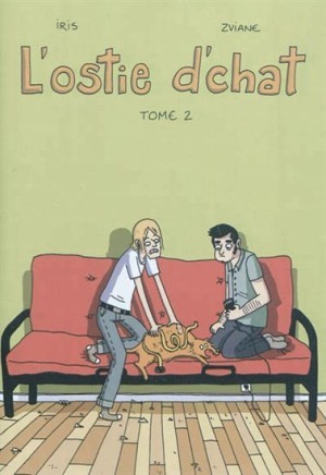 L'ostie d'chat, tome 2