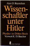 Scientists Under Hitler: Politics and the Physics Community in the Third Reich