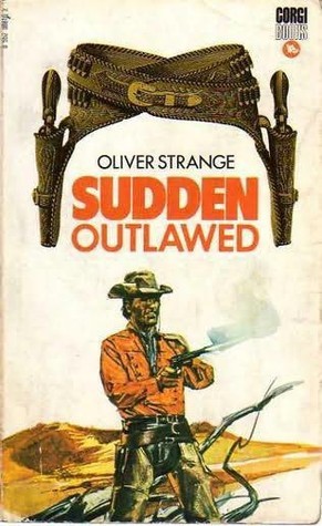 Sudden Outlawed