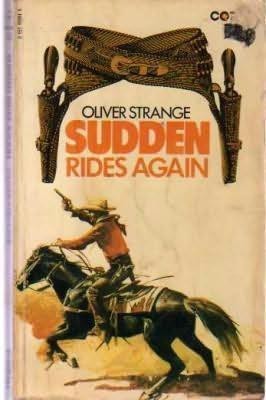 Sudden Rides Again