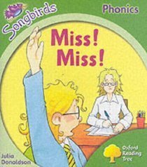 Miss, Miss!