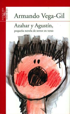 Azahar y Agustín, pequeña novela de terror en verso book cover