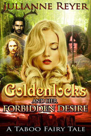 Goldenlocks and Her Forbidden Desire book cover
