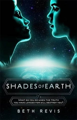 Shades of Earth (Across the Universe, #3)