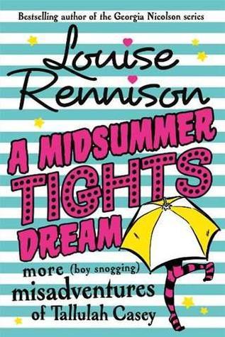 A Midsummer Tights Dream (Misadventures of Tallulah Casey, #2)