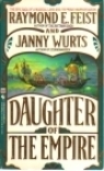 Daughter of the Empire (The Empire Trilogy, #1)