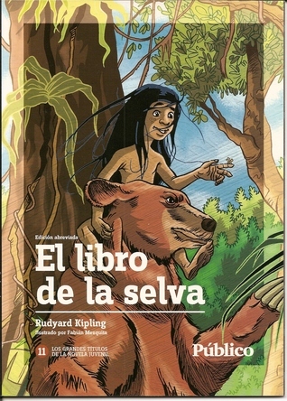 El Libro de la Selva by Rudyard Kipling | Goodreads