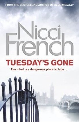 Tuesday's Gone (Frieda Klein, #2)