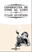 Caperucita se come al lobo