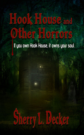 Hook House and Other Horrors book cover