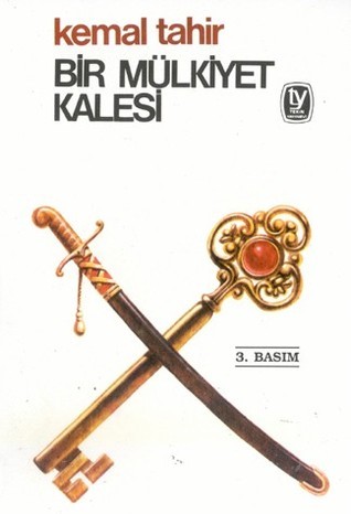 Bir Mülkiyet Kalesi