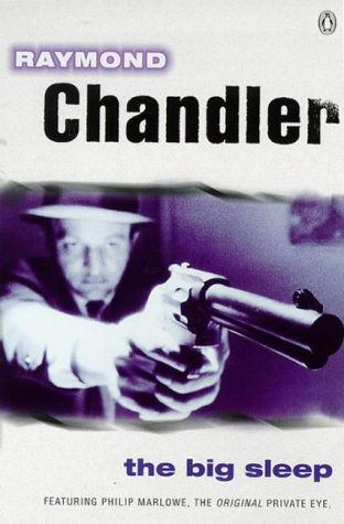 The Big Sleep (Philip Marlowe, #1)