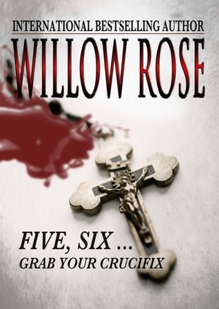 Five, Six … Grab Your Crucifix book cover