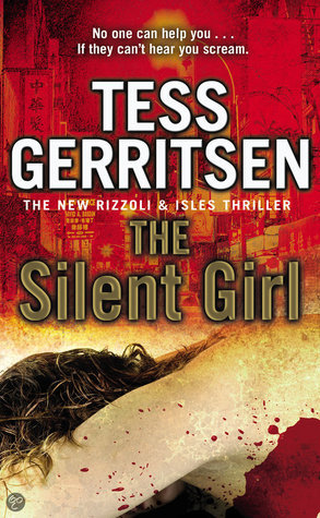 The Silent Girl: (Rizzoli & Isles, #9)