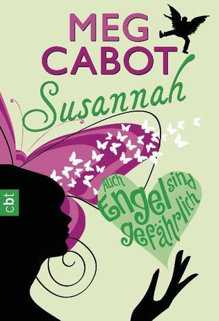Auch Engel sind gefährlich (Susannah, #3)