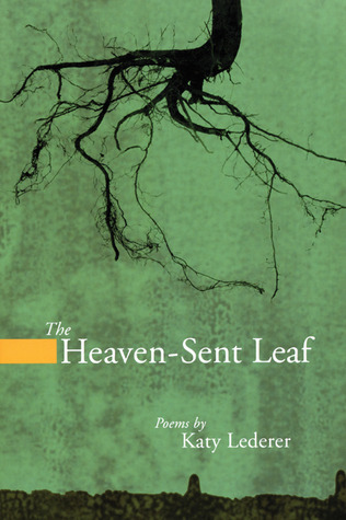 The Heaven-Sent Leaf book cover