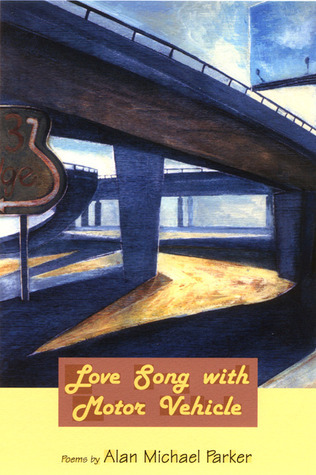 Love Song with Motor Vehicles book cover