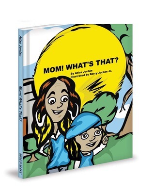 Mom! What's That? cover
