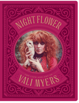 Night Flower: The Life and Art of Vali Myers