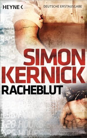 Cover des Buches Racheblut von Simon Kernick