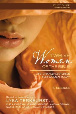 Twelve Women of the Bible Study Guide book cover