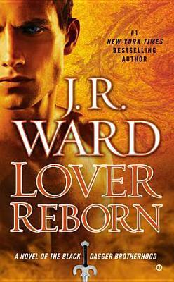 Lover Reborn (Black Dagger Brotherhood, #10)
