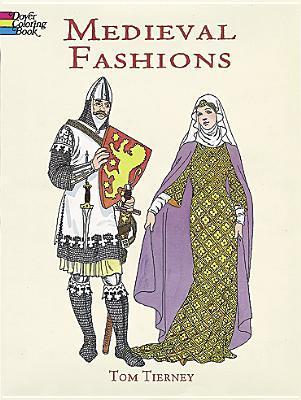 Medieval Fashions Coloring Book book cover
