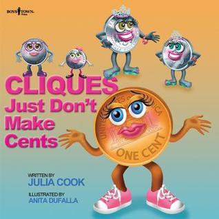 Cliques Just Don't Make Cents book cover