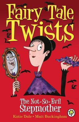 The Not-So-Evil Stepmother book cover