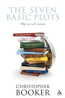 The Seven Basic Plots: Why We Tell Stories