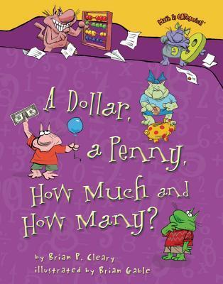 A Dollar, a Penny, How Much and How Many? book cover