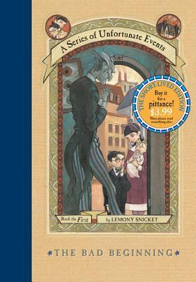 The Bad Beginning (A Series of Unfortunate Events, #1)