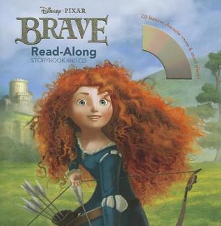 Brave Read-Along by Walt Disney Company | Goodreads