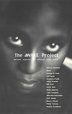The aWAKE Project: Uniting against the African AIDS Crisis by Jenny ...