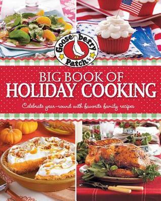 Gooseberry Patch Big Book of Holiday Cooking book cover