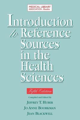 Introduction to Reference Sources in the Health Sciences by American ...