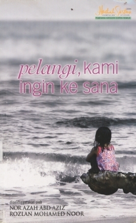 Pelangi, Kami Ingin Ke Sana book cover