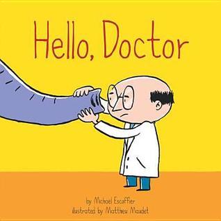 Hello, Doctor by Michaël Escoffier | Goodreads