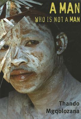 A Man Who is Not a Man