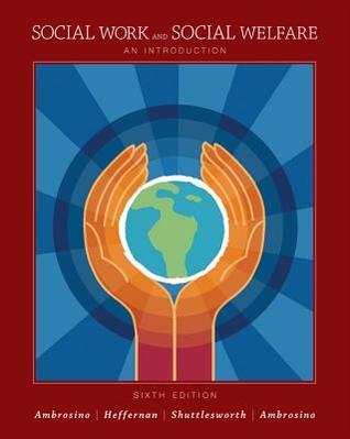 Social Work and Social Welfare: An Introduction by Rosalie