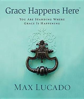 Grace Happens Here book cover