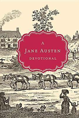 A Jane Austen Devotional