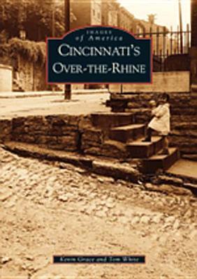 Cincinnati's Over-The-Rhine book cover